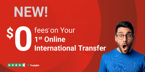 NEW! $0 Fees* on Your First Online International Transfer