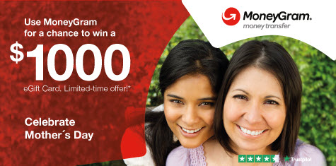 Use MoneyGram for a Chance to WIN a $1,000 eGift Card* 