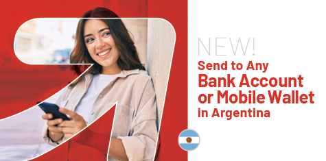 NEW! Send to Wire Transfers to Any Bank Account or Money Transfers to Mobile Wallets in Argentina