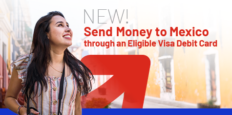 Send Money to Mexico through an Eligible Visa Debit Card