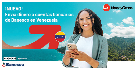 ¡NUEVO! Envía dinero a cuentas bancarias de Banesco en Venezuela