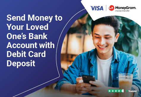 Send Money to Your Loved One’s Bank Account in with Debit Card Deposit